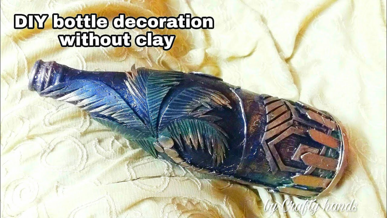 DIY bottle art ||Bottle decoration idea|| Bottle art without clay