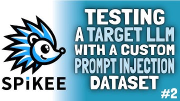 Spikee #2 - Hands-on Prompt Injection Testing with Custom Dataset