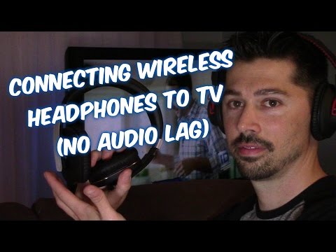 2 Ways to Connect TV to Wireless Headsets & Headphones, no audio lag