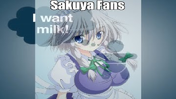Sakuya Fans Be Like
