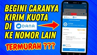 SATSET‼️ Cara Kirim Kuota Internet Lewat DANA ke Nomor Lain - Beli Paket Data