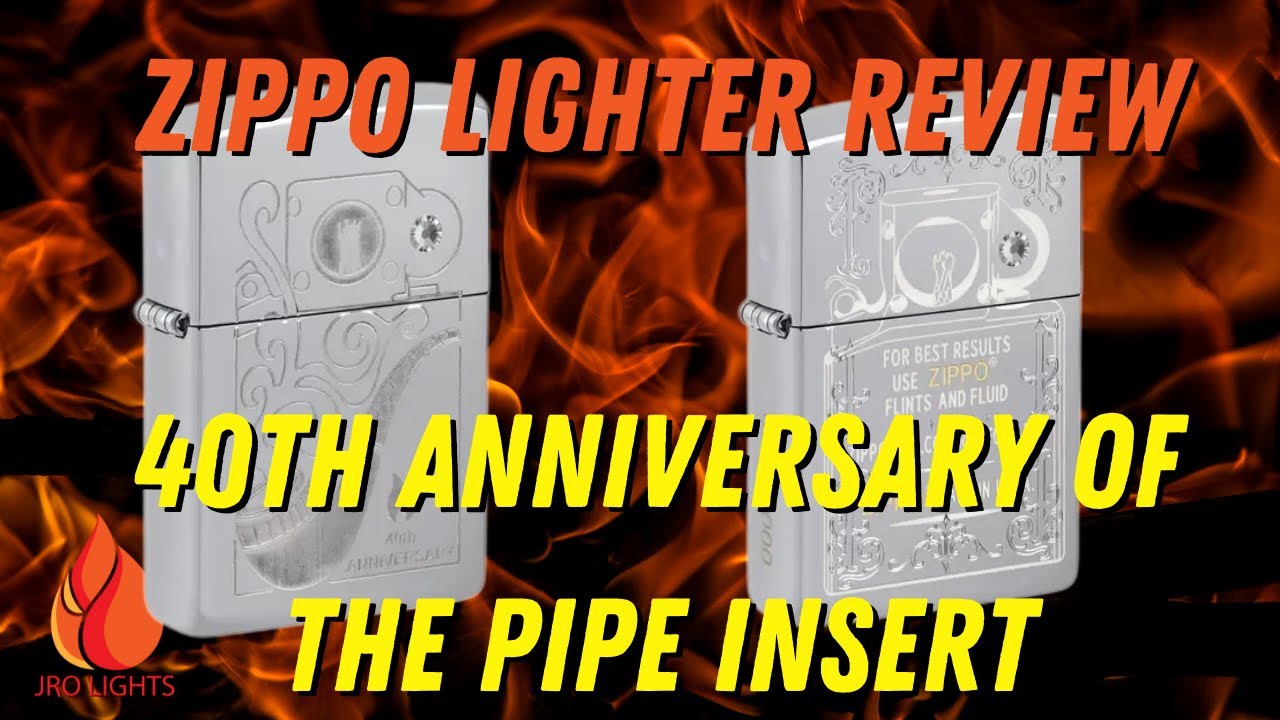 Zippo Lighter Review 40th Anniversary of the Pipe Insert YouTube