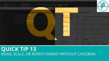 Quick Tip 13: Move, Scale, Or Rotate Parent Without Children