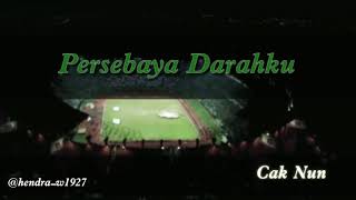 CAK NUN ~ Persebaya Adalah Darahku