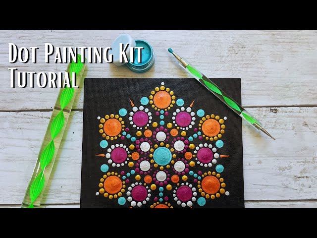 Dot Painting Kit - Beginner Tutorial 1 For Brand New Dotting Artists 