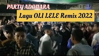 Video thumbnail of "PARTY RAKAT_DJ OLLLILE Remix 2022_(pesta Adonara)"