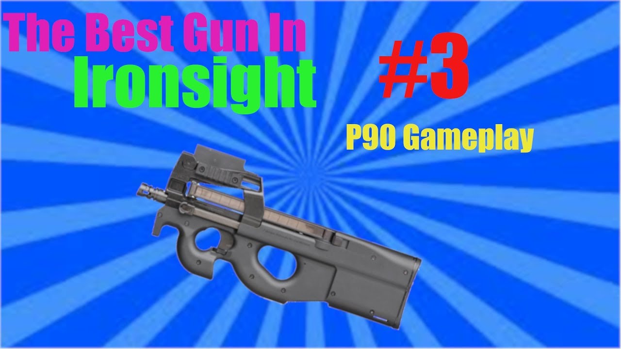 The Best Gun In Ironsight (Part 3) YouTube