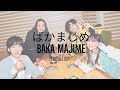 [1 HOUR] Creepy Nuts, Ayase, 幾田りら - Baka Majime ばかまじめ