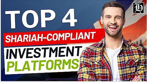 Top 4 Shariah-Compliant Investment Platforms for Ethical Investing in the UK