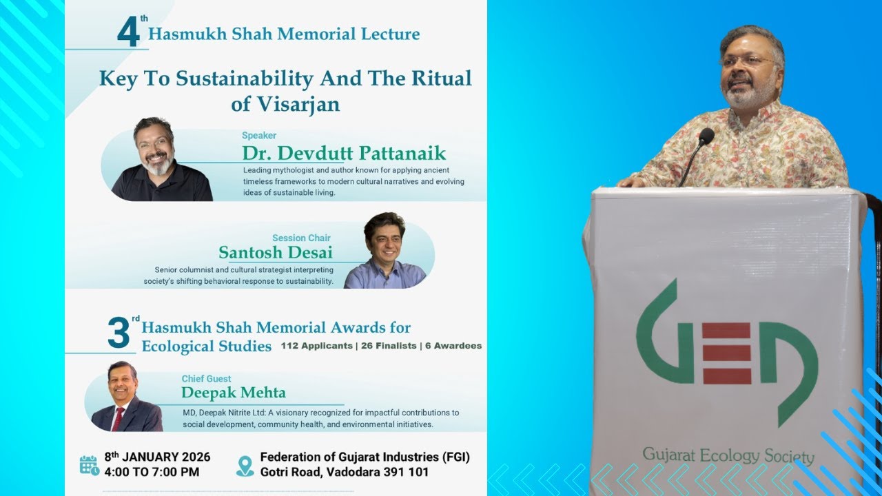 4th Hasmukh Shah Memorial Lecture: Key to Sustainability & the Ritual of Visarjan 