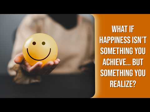✨ What If Happiness Isn’t Something You Achieve… But Something You Realize