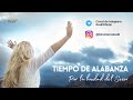 TIEMPO DE ALABANZA - Por la Bondad del Señor