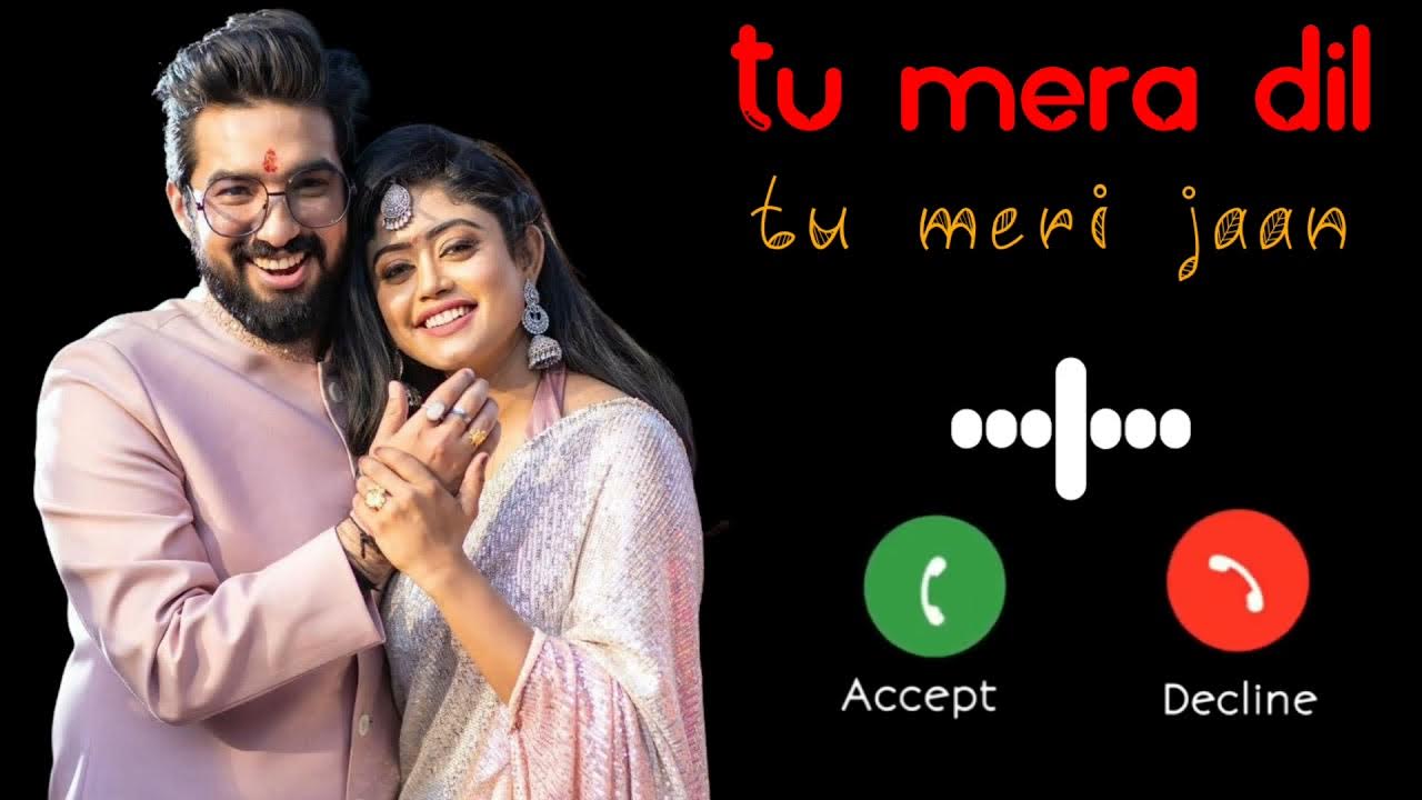Tu_Mera_Dil_Tu_Meri_Jaan__Sachet_Parampara__new ringtone YouTube