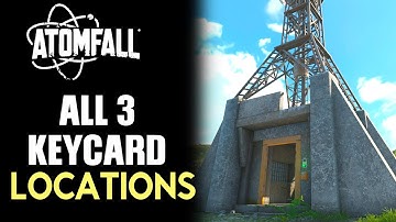 Atomfall - All Radio Tower Keycard LOCATIONS
