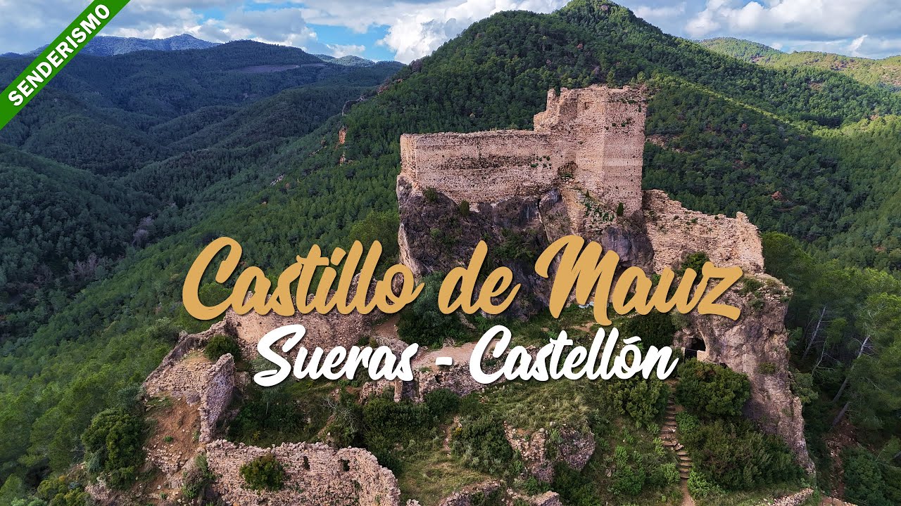 Ruta de senderismo al Castillo de Sueras o Mauz