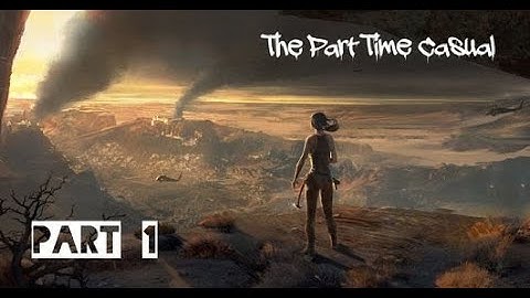 SHADOW OF THE TOMB RAIDER playthrough part 1 (NO COMMENTARY)