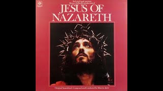 Jesus Of Nazareth - Maurice Jarre - Main Theme (High-Quality Audio)