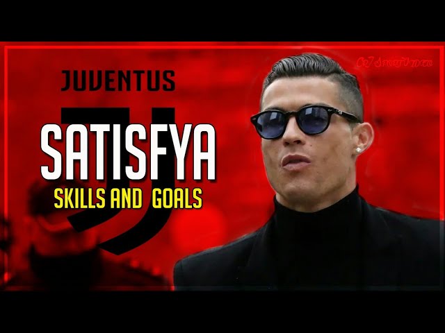 Cristiano Ronaldo • Satisfya • Skills and Goals • CR7SPORTVIDEO class=