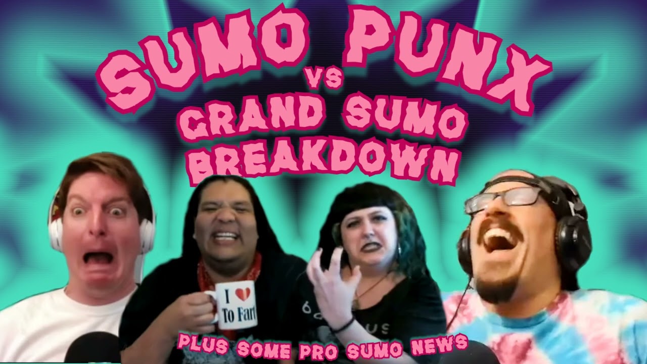 Sumo Punx Podcast - Danpatsu-shiki plus Sumo Punx vs GSB Showdown