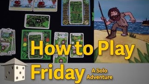 Friday, A Solo Adventure - Board At Home - How To Play