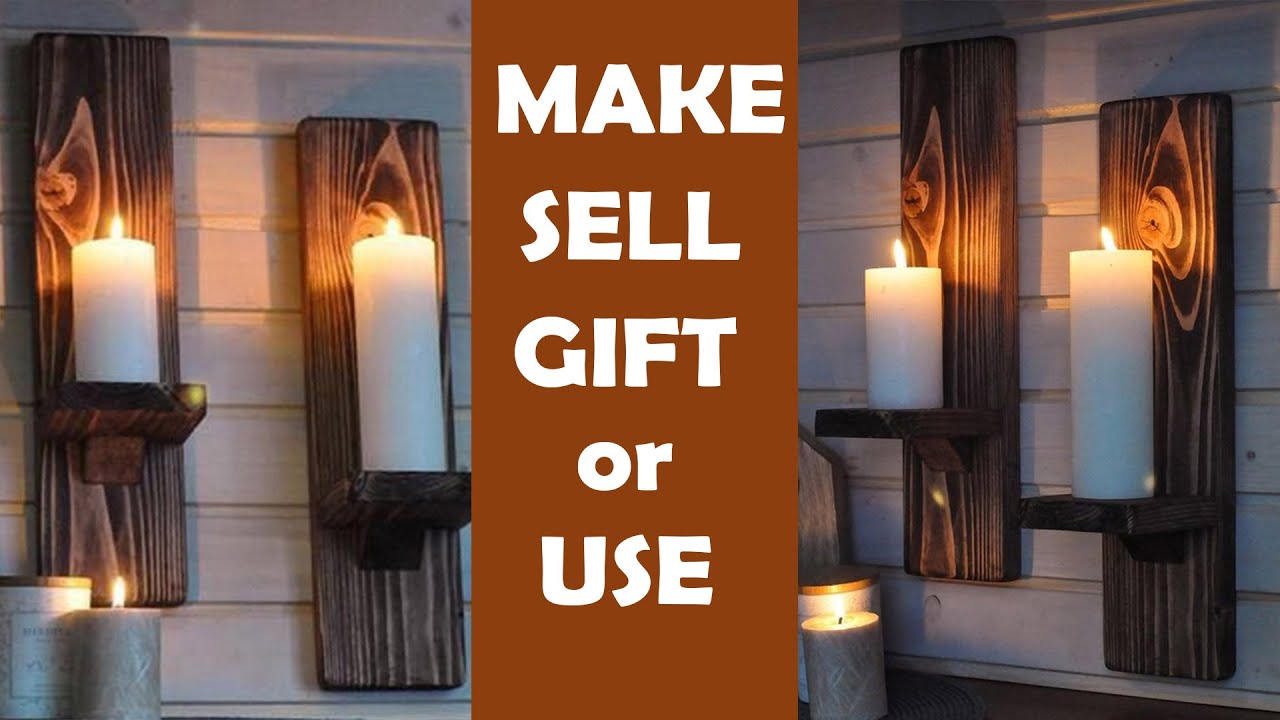MAKE, SELL, GIFT or USE How to Make Wooden candle holders YouTube