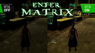 Enter The Matrix Rtx Hd Mod - Классика Ожила По-Новой😎😎😎