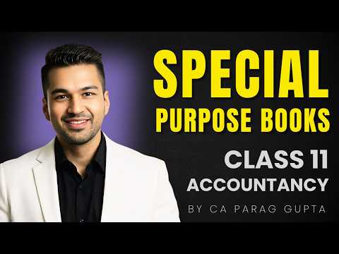 Special Purpose Books (Or Other Books) | Questions Practice | Class 11 Accountancy | CA Parag Gupta