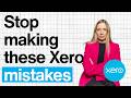 Xero Mistakes Nearly Every Business Makes 2026 Fixes