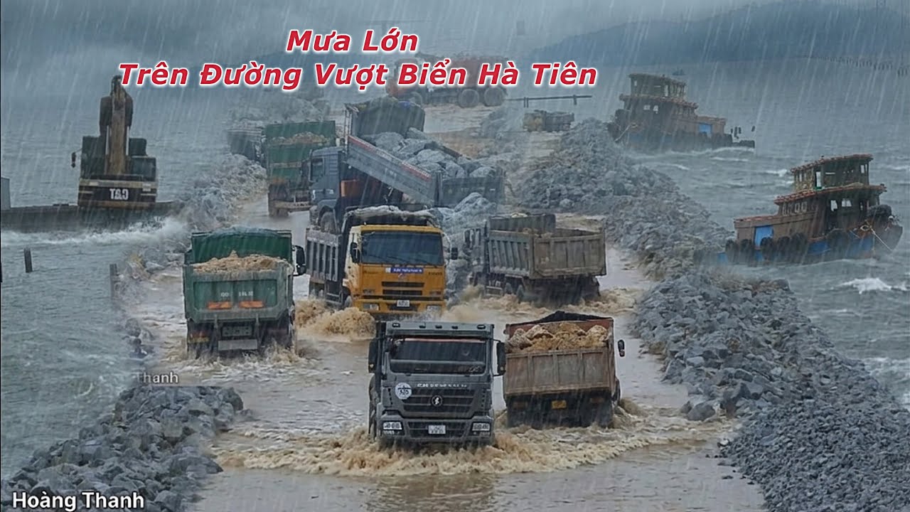 Đường Vượt Biển Hà Tiên quá khó khi mưa lớn bất ngờ ập đến xe chở đá gặp nhiều khó khăn