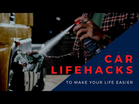 Car life hacks to make your life easier