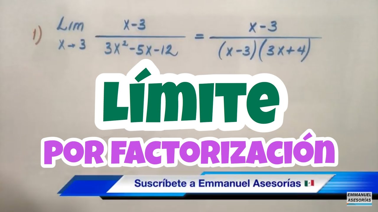 L Mites Algebraicos Por Factorizaci N De Trinomios Youtube