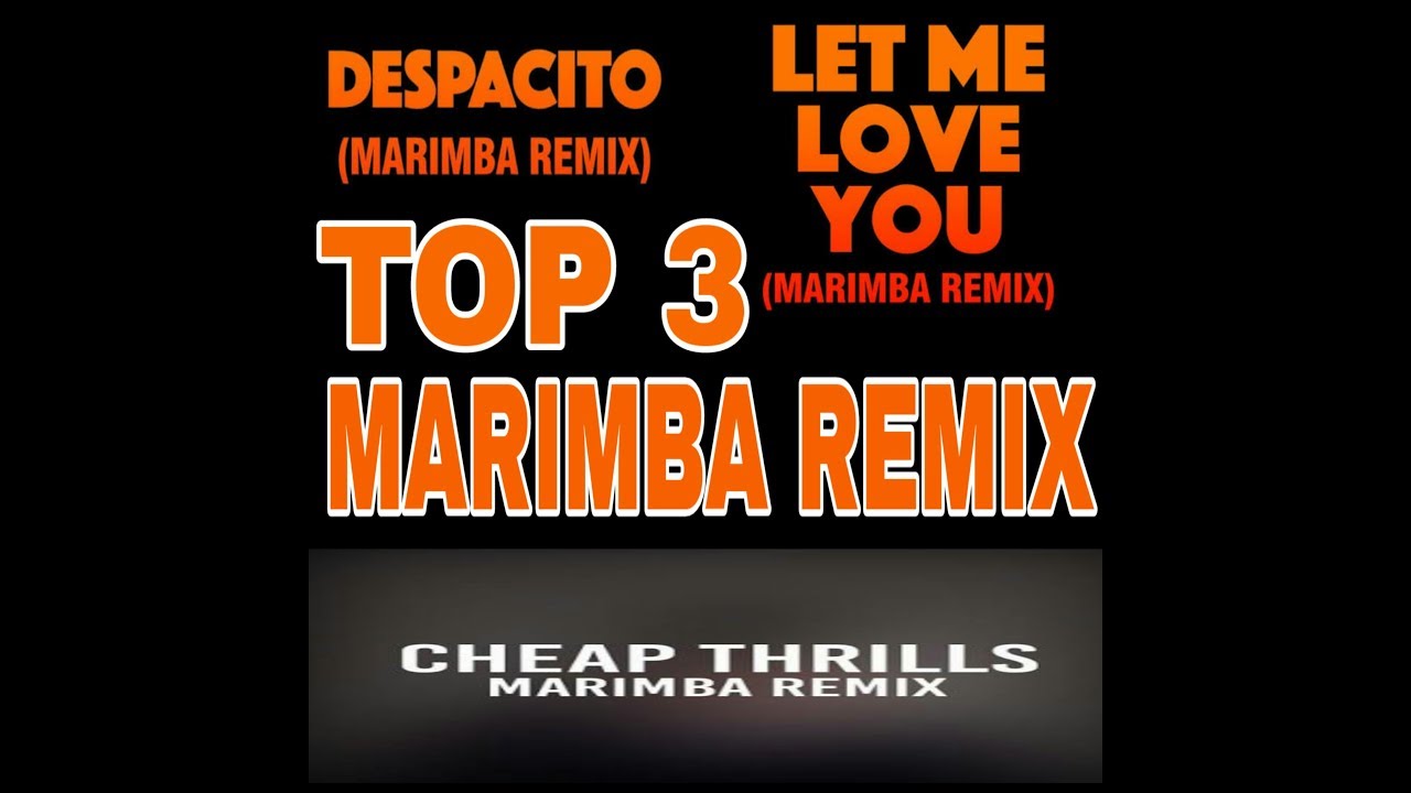 Top 3 Marimba remixes Of 2018 | Download Links in the discription | Bravest Rohan.......