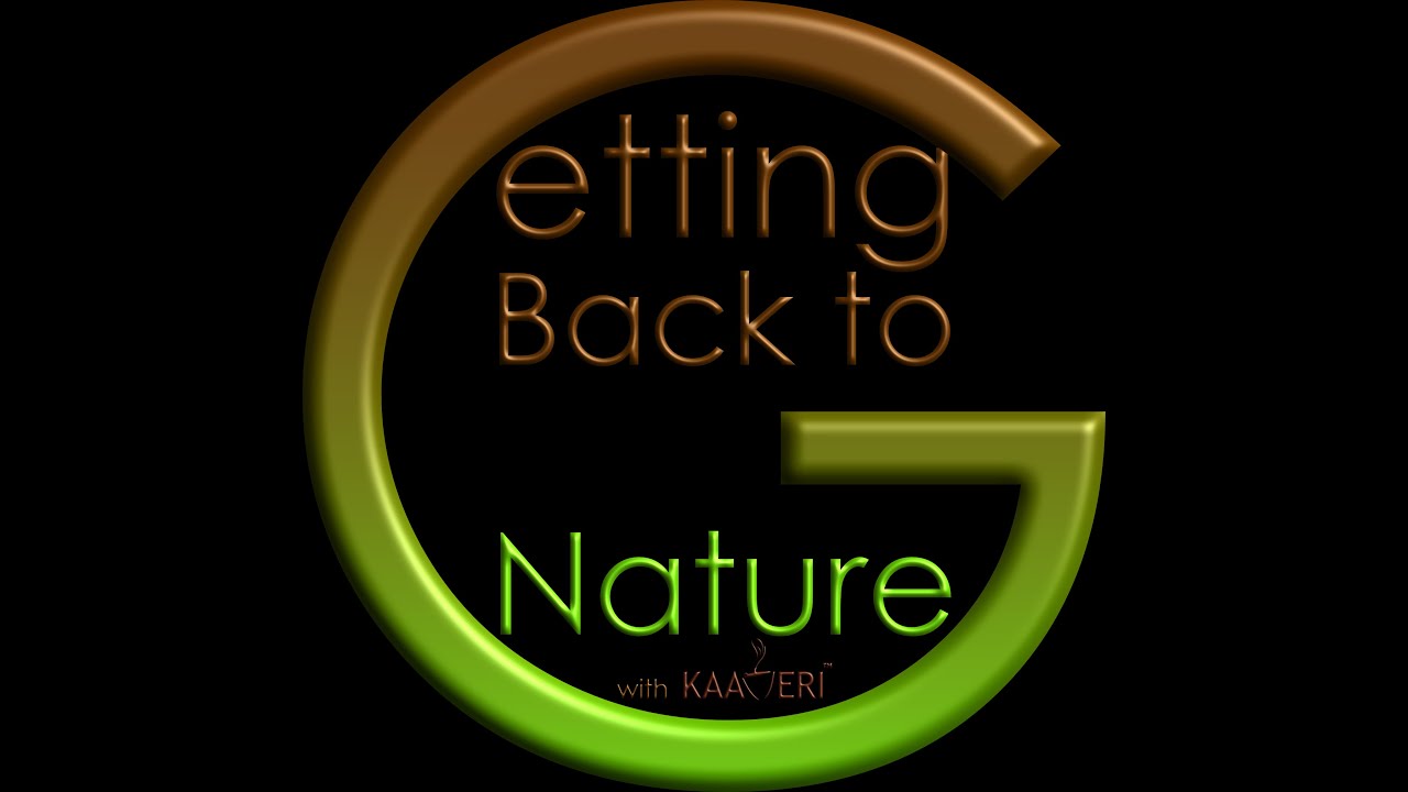 Getting Back To Nature with Kaaveri - A VioorA Video