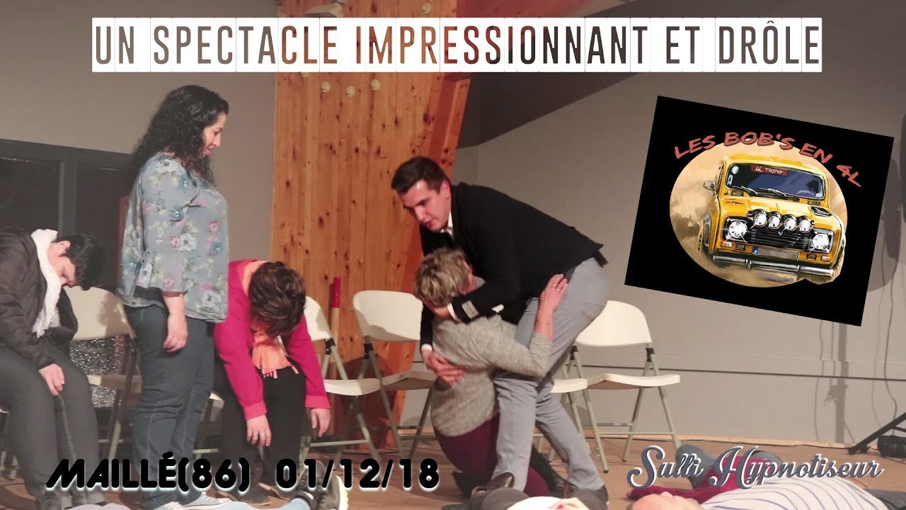 RETOUR SUR... Le spectacle d'hypnose de Maillé en Vendée (86) le 01/12/8 - 4L Trophy - YouTube
