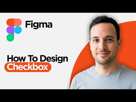How to Design Checkbox in Figma (2026 Full Guide)