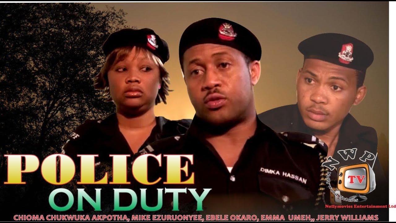 Police On Duty    -2014 Latest Nigerian Nollywood Movie