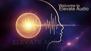 Welcome to Elevate Audio | A Safe Space to Calm Your Mind