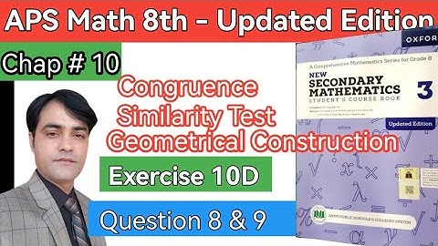 Exercise 10D Q # 8 & 9 II APS Maths 8th II New Secondary Math Book 3 II Geometrical Transformations