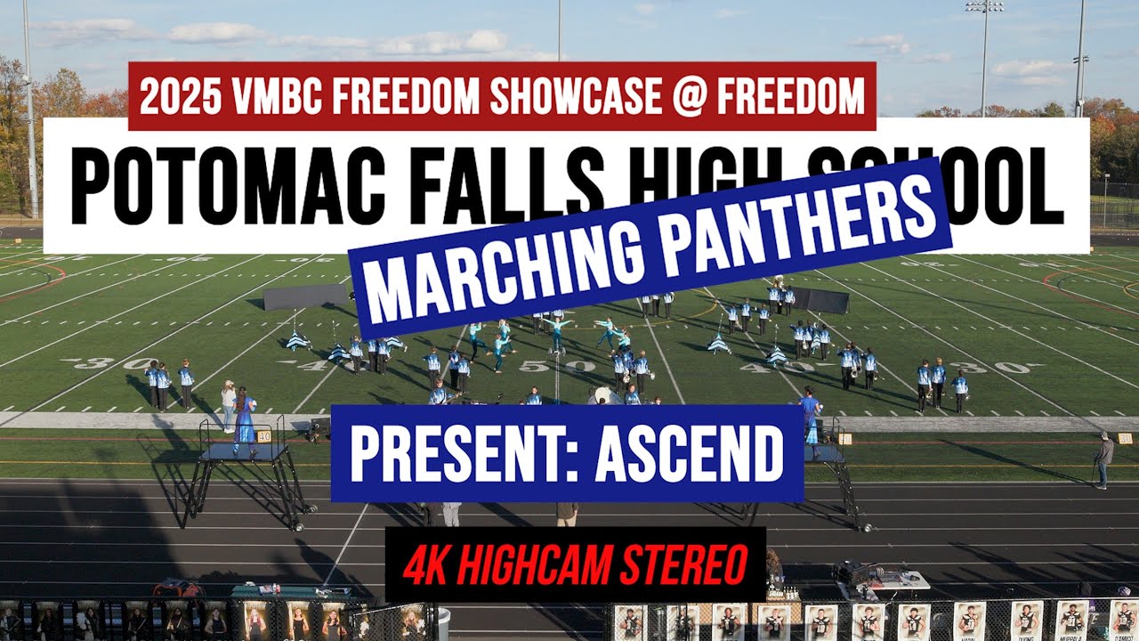 Potomac Falls High School Marching Panthers "Ascend" at the 2025 