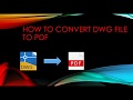 How To Convert DWG File into PDF in Very Easy way.