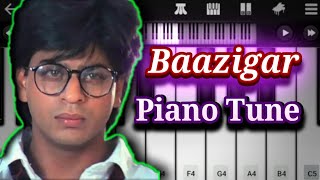 Vignette de la vidéo "Baazigar O Baazigar Piano Tutorial(Shahrukh khan) Title Song | Baazigar Theme BGM Tune on Piano"