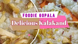 “Delicious Danedaar Kalakand” Homemade Healthy Sweet for festivals