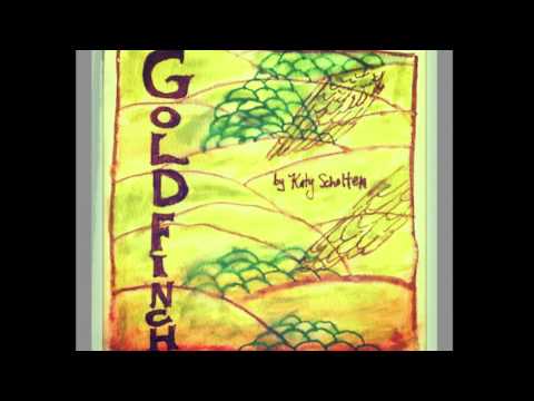 Goldfinch Original Song By Empyrian Goldfinch Original Song By Empyrian
