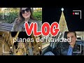 UNOS DÍAS CONMIGO | Cambio de Look, Planes con Amigos y Comidas de Navidad
