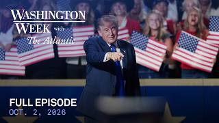 Washington Week with The Atlantic, полный выпуск от 2 октября 2026 г. screenshot 3