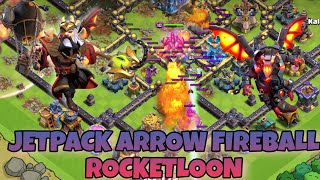 TH15 Rocket Backpack + Giant arrow + Fireball Rocketloon - Clash of clans