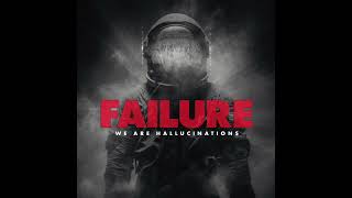 Failure - We Are Hallucinations - Live Album