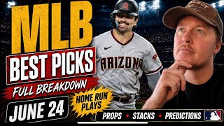 MLB Best Picks Today | Wednesday June 24 | Home Runs, Player Props, Stacks, Predictions