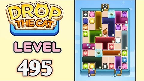 Drop the Cat! Level 495 Walkthrough