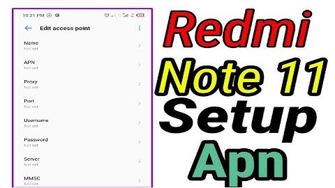 Redmi Note 11 || Apn settings And Setup Apn || Apn Access Point Name Redmi note 11 mobile